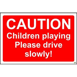 Picture of Caution Children Playing Please Drive Slowly Safety Sign