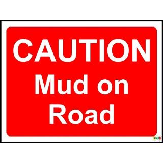 Picture of Caution Mud On Road Safety Sign