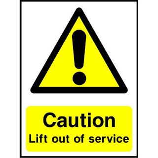 Picture of "Caution- Lift Out Of Service" Sign 