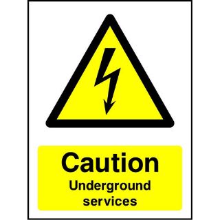 Picture of "Caution Underground Servcies" Sign 