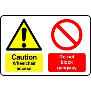 Picture of "Caution Wheelchair Access, Do Not Block Gangway" Sign 