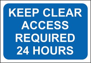 Picture of Keep clear access required 24 hours 