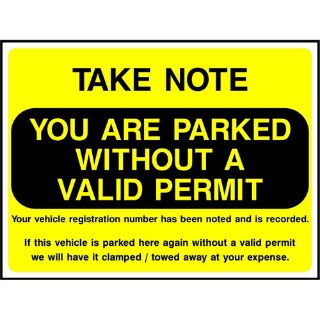 Picture of "Take Note- You Are Parked Without A Valid Permit" Sign 