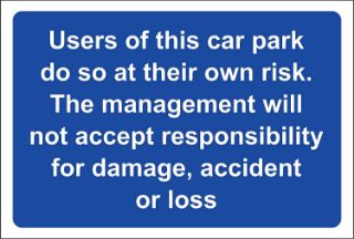 Picture of The users of this car park do so at their own risk