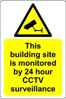 Picture of This building site is monitored by 24 hour CCTV surveillance 