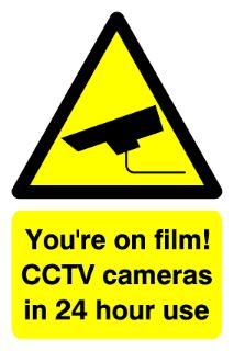 Picture of " You'Re On Fim, Cctv Cameras In 24 Hour Use" Sign 