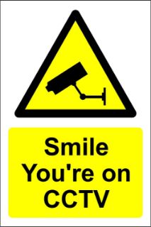 Picture of Smile youre on CCTV 
