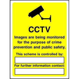 Picture of "Cctv-Images Are Being Monitored For The Purpose Of Crime Prevention And Pulic Safety- This Scheme Is Controlled By- For Further Information Contact