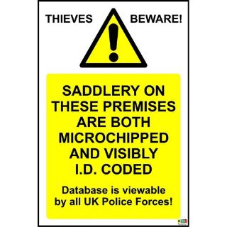 Picture of Thieves Beware Saddlery On These Premises Are Both Microchipped And Visibly I.D. Coded Sign 