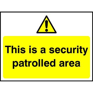 Picture of " This Is A Security Patrolled Area" Sign 