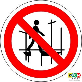 Picture of International Do Not Use This Incomplete Scaffold Symbol
