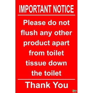 Picture of Please Do Not Flush Any Other Product Apart From Toilet Tissue Down The Toilet Thank You Safety Sign