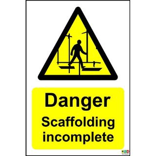 Picture of Danger Scaffolding Incomplete Safety Sign