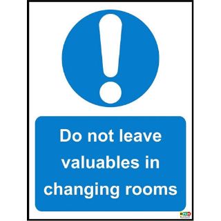 Picture of Do Not Leave Valuables In Changing Rooms Sign 