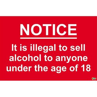 Picture of It Is Illegal To Sell Alcohol To Anyone Under 18 Sign