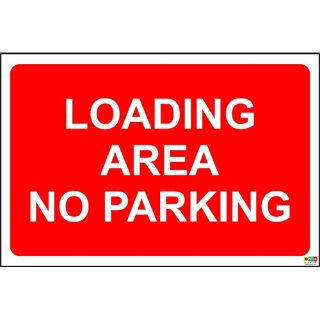 Picture of Loading Area No Parking Sign