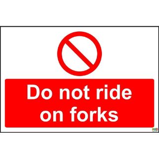 Picture of Do Not Ride On Forks Sign