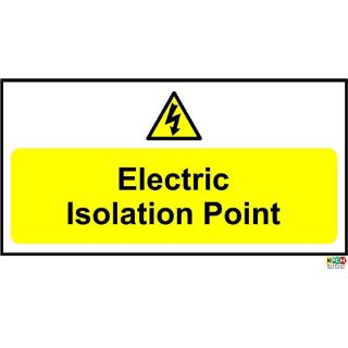 Picture of Electric Isolation Point Sign 
