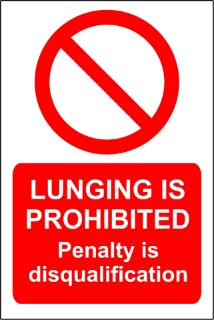 Picture of Lunging Is Prohibited Sign - Penalty Is Disqualification Safety Sign