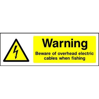 Picture of "Warning- Beware Of Overhead Electric Cables When Fishing" Sign