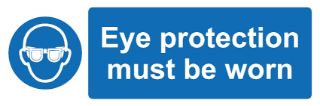 Picture of Eye Protection Must Be Worn Safety Sign