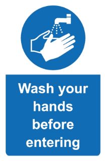 Picture of Wash Your Hands Before Entering Safety Sign