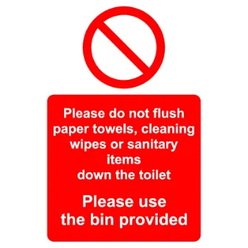Do Not Flush Paper Towels, Cleaning Wipes or Sanitary Items Sign, KPCM Health and Safety Signs