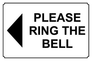 Please Ring the Bell Left Arrow Sign, KPCM Health and Safety Signs