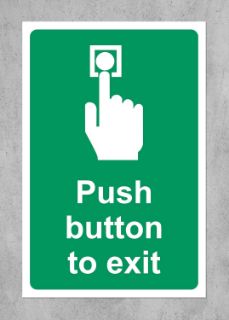Picture of Push button to exit Safety sign - Self adhesive sticker (150mm x 100mm)