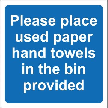 Picture of Hygiene Catering Please Place Used Paper Hand Towels in The bin provided Safety Sign - Self Adhesive Sticker 100mm x 100mm