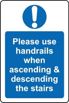 Picture of Please use handrails When Ascending and Descending The Stairs Safety Sign - Self Adhesive Sticker (100mm x 150mm)