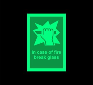 Picture of In case of fire break glass Safety sign - 150mm x 100mm 1.2mm Photoluminescent rigid plastic with self adhesive backing