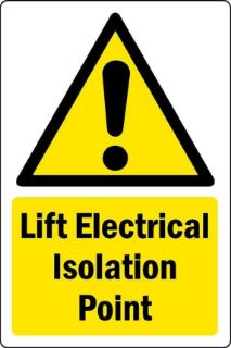 Picture of Lift electrical Isolation point Safety sign - 1mm flexible Plastic (400mm x 300mm)