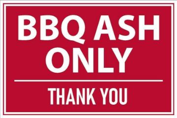 Picture of BBQ ash only, thank you. Red sign - Self adhesive sticker (200mm x 150mm)