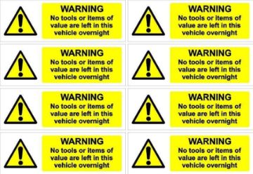Picture of Warning, no tools or items of value are left in this vehicle overnight sign, 150x50mm pack of 8 stickers on A4 sheet