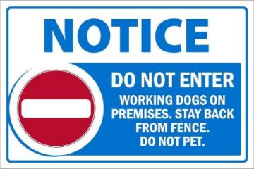 Picture of Notice, Do not enter, working dogs on premises, safety sign - Self adhesive sticker (200mm x 150mm)