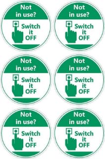 Picture of Not in use? Switch it Off Sign, 100mm Circle - Pack of 6 Stickers on A4 Sheet